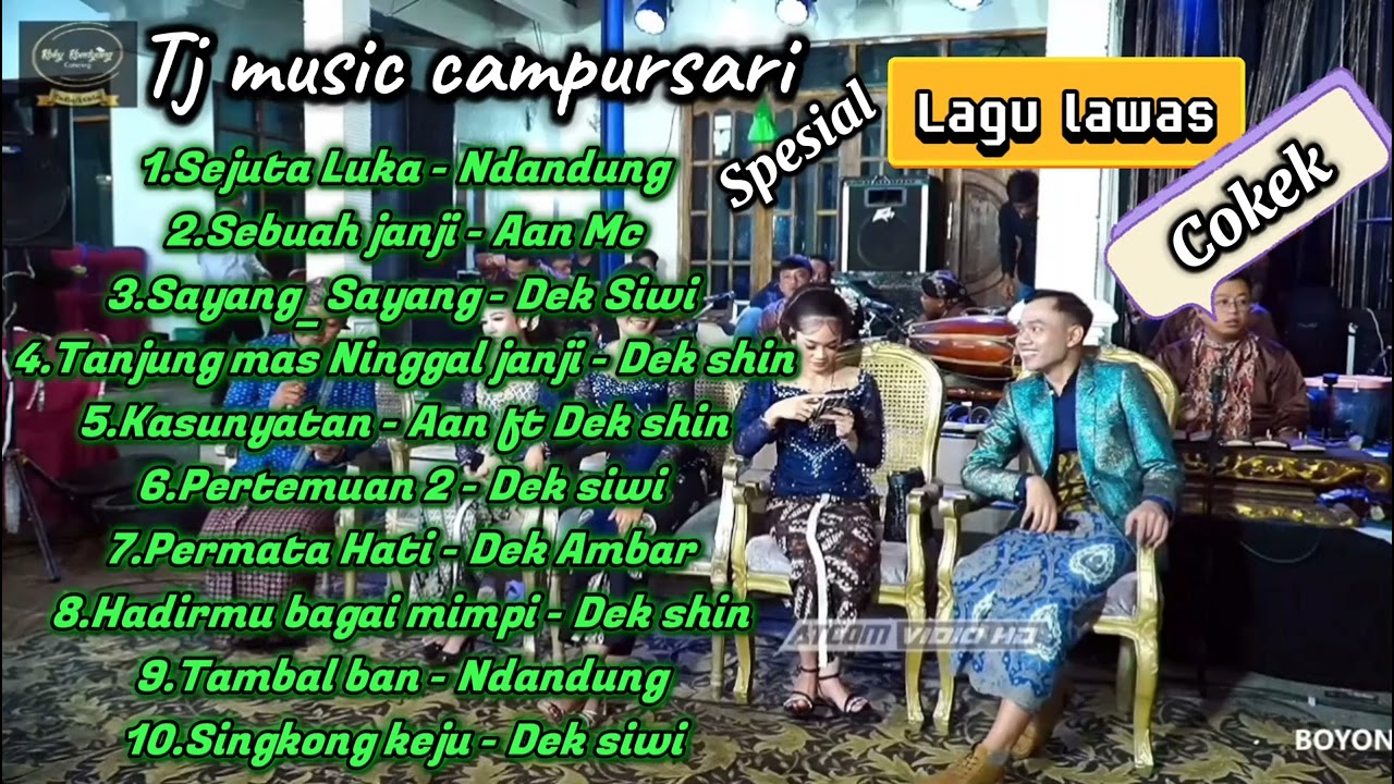 Tj Music Campursari Full Album Spesial Lagu lawas diCOKEKke