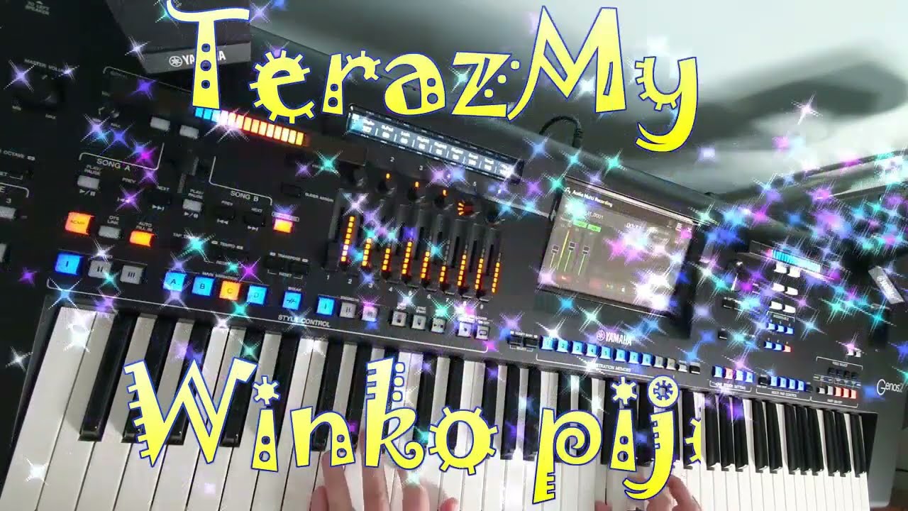TerazMy - Winko pije ☆Yamaha GENOS 2☆
