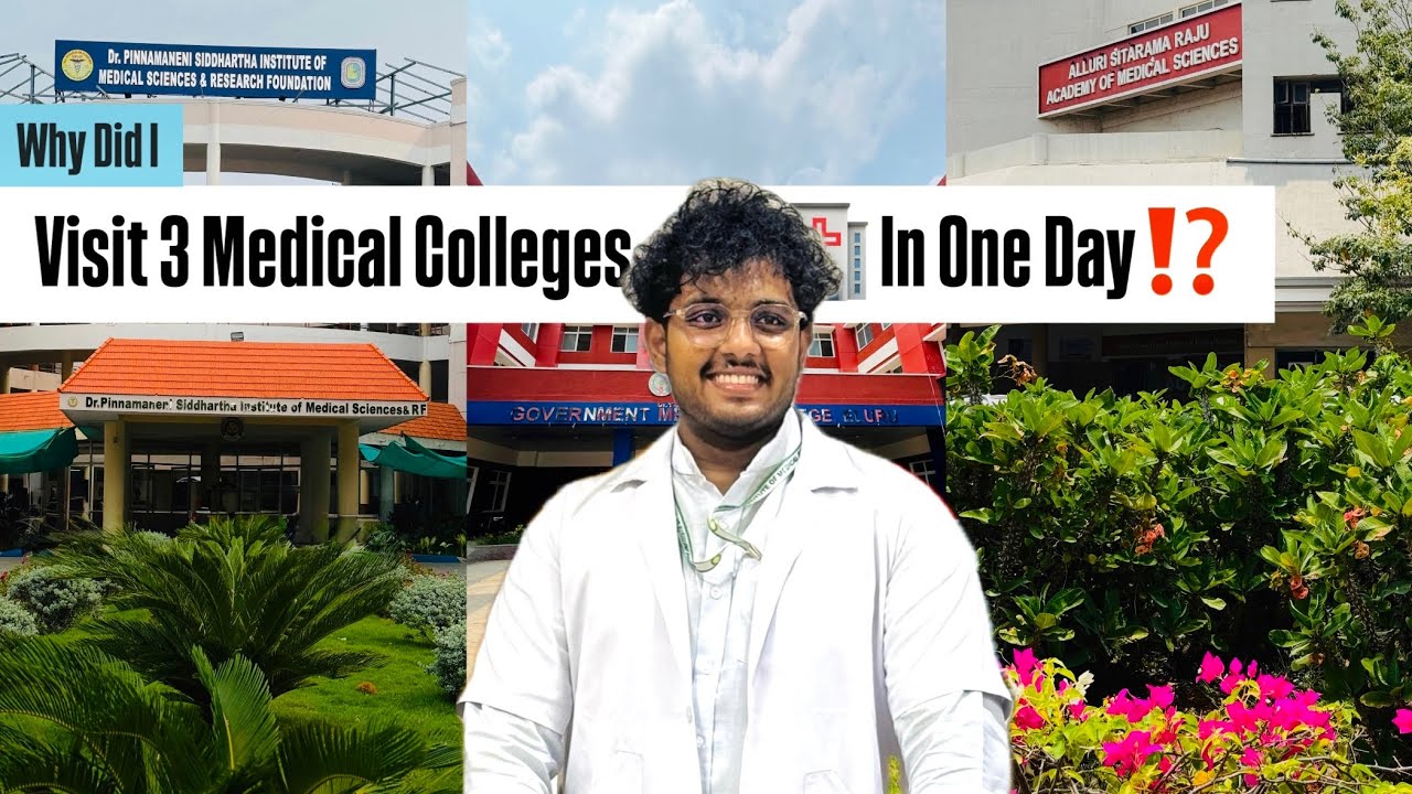 *Why did I VISIT 3 Medical Colleges in 1 DAY⁉️*ASRAM,GMC Eluru,Dr.PSIMS & RF | #mbbs#medicalcolleges