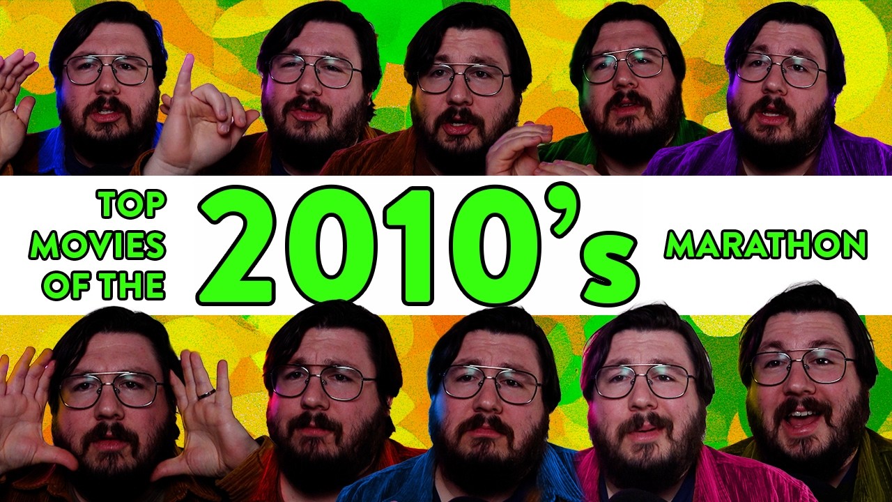 TOP MOVIES OF THE 2010's MARATHON