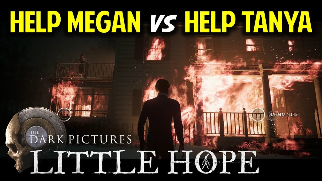 Help Megan or Help Tanya: All Choices | The Dark Pictures Anthology: Little Hope (Prologue)