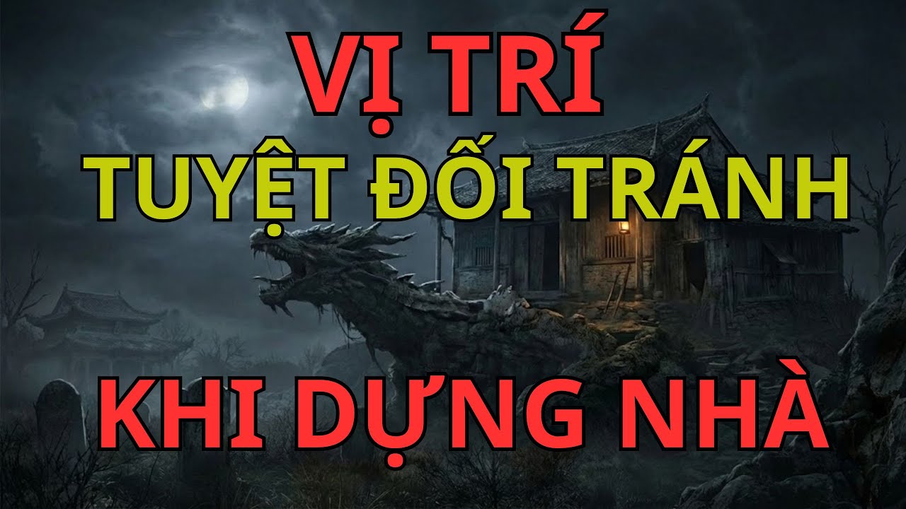4 Thế Đất Người Xưa Cấm Dựng Nhà - Xây Nhà Sai Chỗ Trả Giá Cả Đời | Phong Thủy