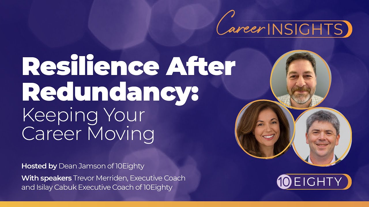 Resilience After Redundancy: Keeping Your Career Moving