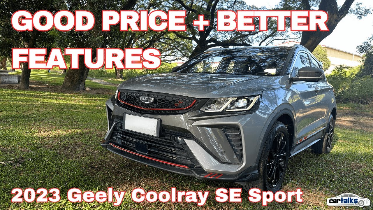 2023 Geely Coolray SE Sport - Kaya Pala Maraming Bumibili Nito! | Car Talks PH