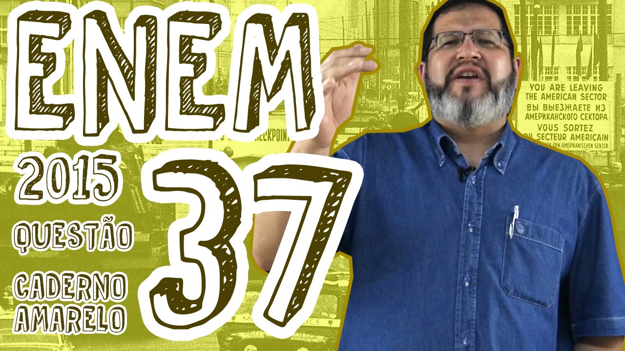 ENEM 2015 - Questão 37 (Caderno Amarelo)
