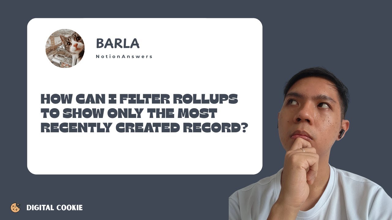 Notion Q&A: How can I filter rollups to show only the most recently created record?