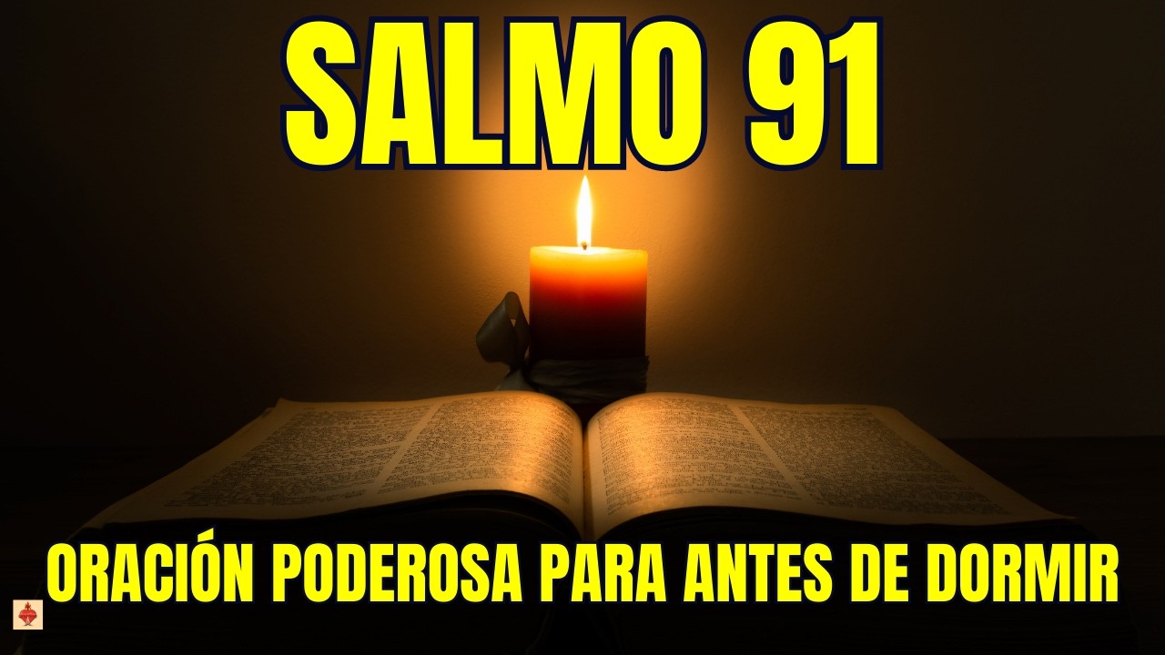 LA ORACION MAS PODEROSA PARA ANTES DE DORMIR