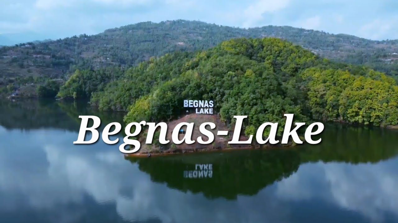 Begnas Lake Pokhara | Begnas Tal