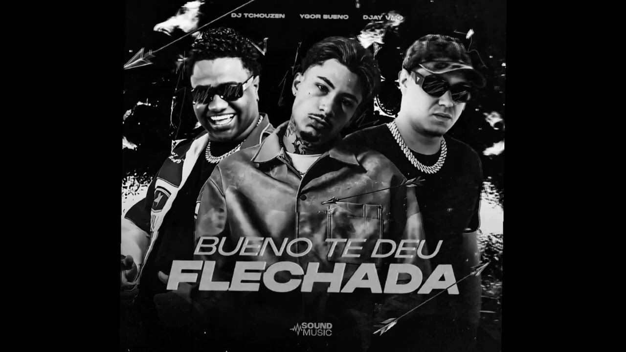 BUENO TE DEU FLECHADA - DJ TCHOUZEN, YGOR BUENO, DJAY VMC || SLOWED + REVERB 