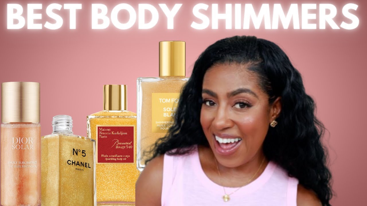 BEST PERFUME BODY SHIMMERS FOR WOMEN