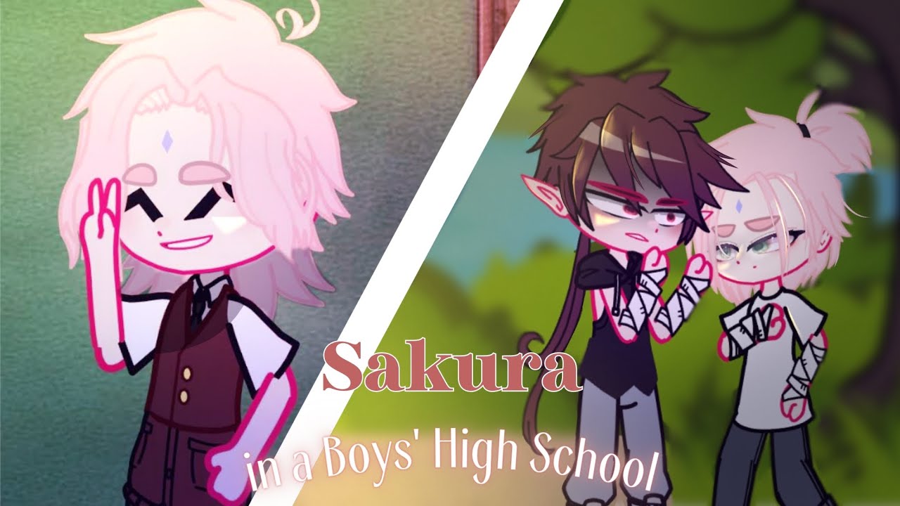 [🌸] Haruno Sakura in a Boys' High School?! // SasuSaku // NaruSaku? // Gacha Club (Gacha Nox)