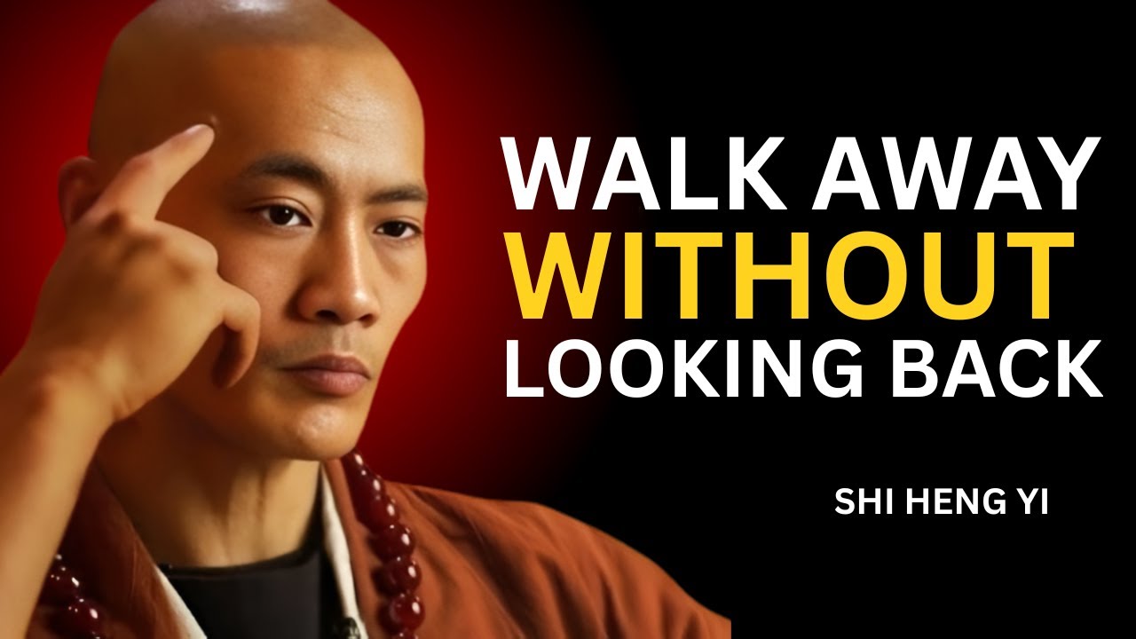 If He Says This, Walk Away Without Looking Back | Protect Your Peace & Self-Respect | SHI HENG YI