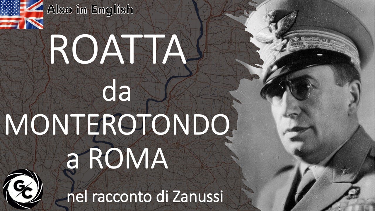 8 settembre - ROATTA da Monterotondo a Roma nel racconto di Zanussi 