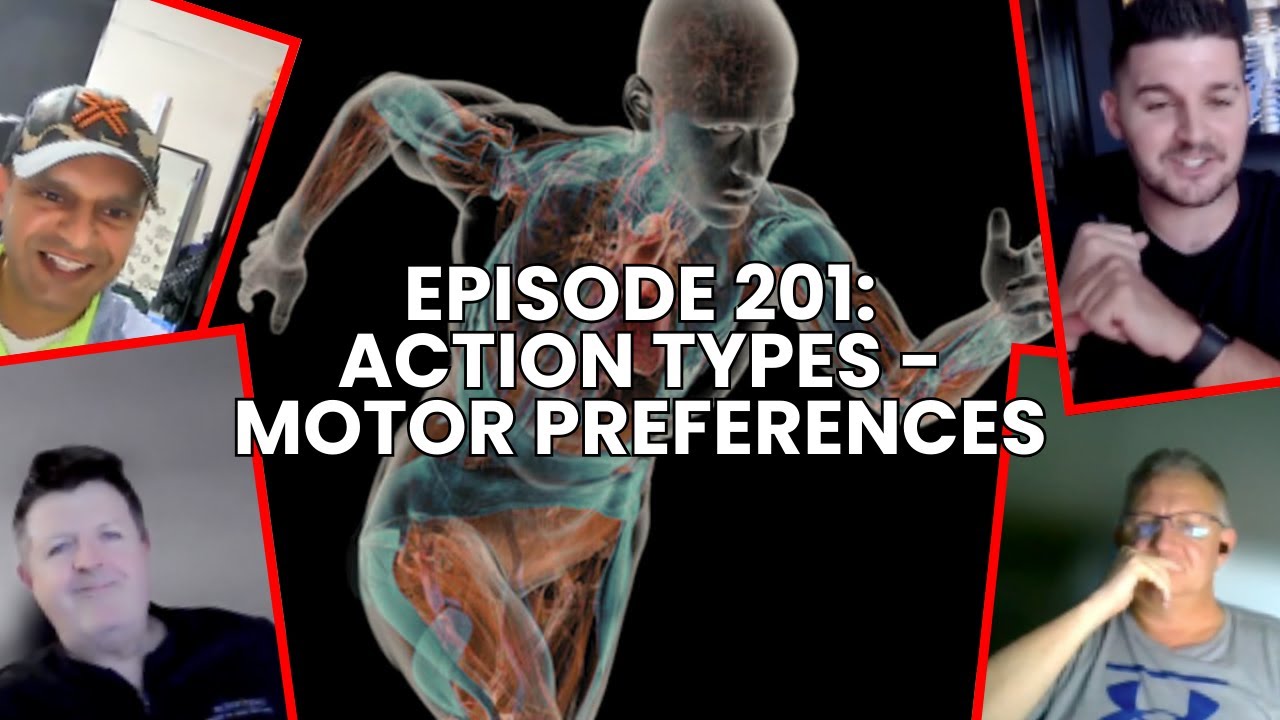 Episode 201: Action Types - Motor Preferences