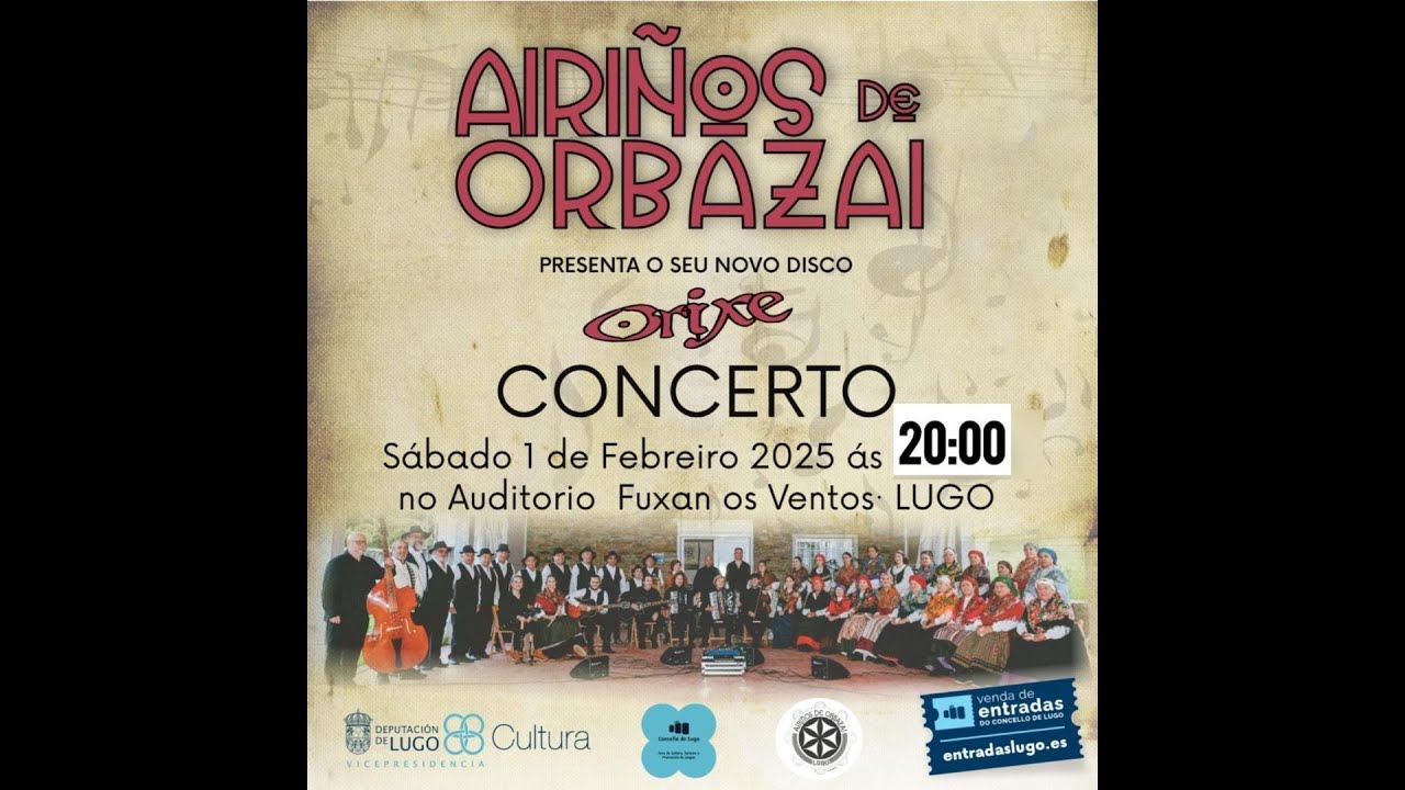 2025 02 01 AIRIÑOS de ORBAZAI en Concerto, Auditorio 