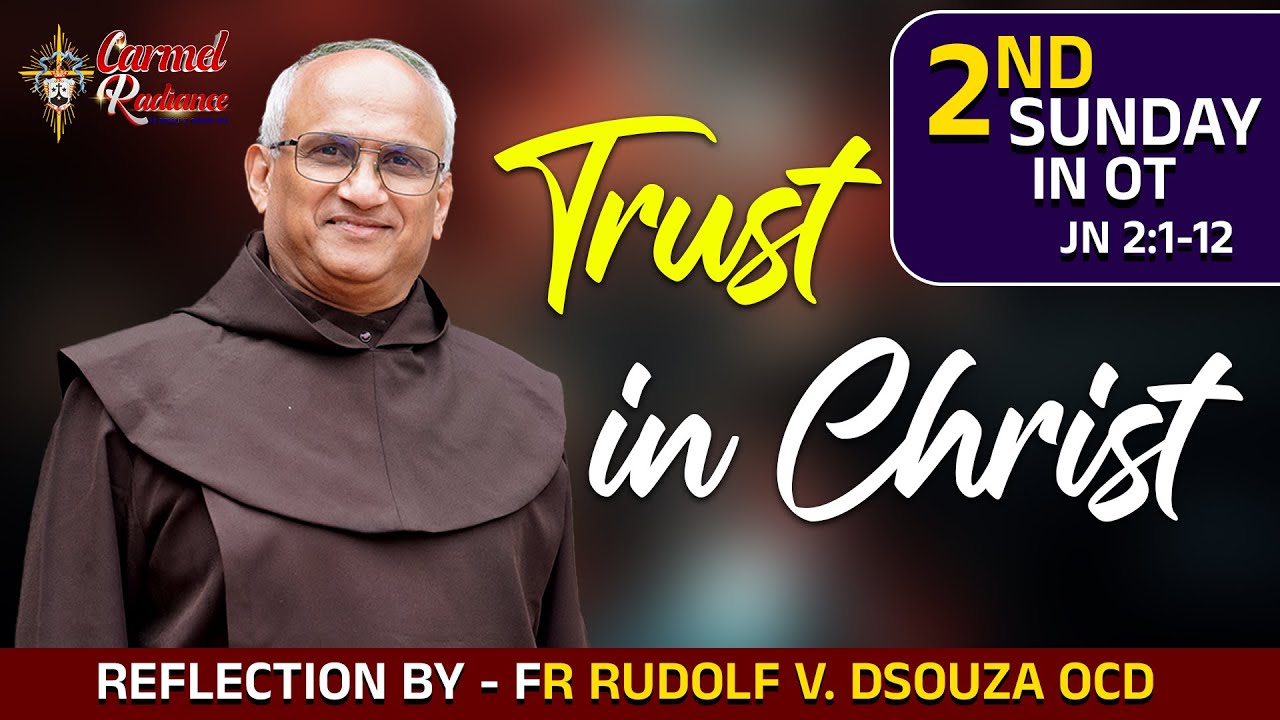 Second Sunday in Ordinary Time (C) | Inspiring Reflection by Fr Rudolf V. Dsouza OCD