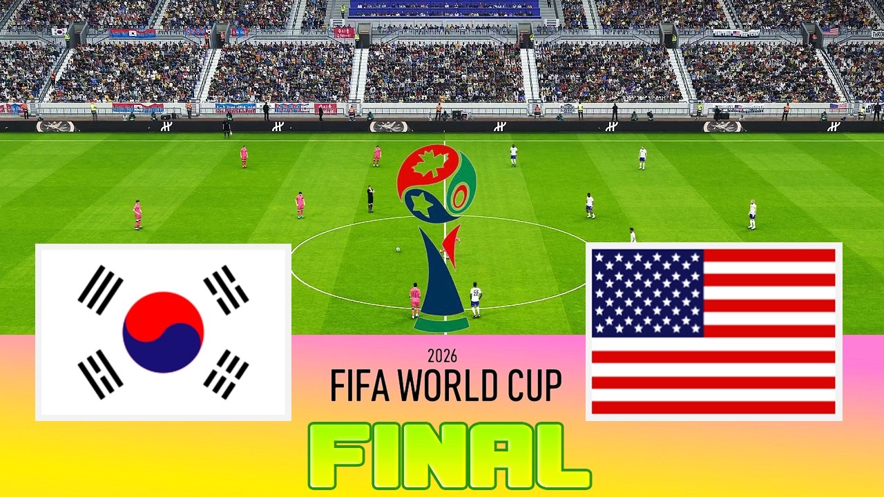 SOUTH KOREA vs USA - Final FIFA World Cup 2026  Full Match All Goals  Football Match