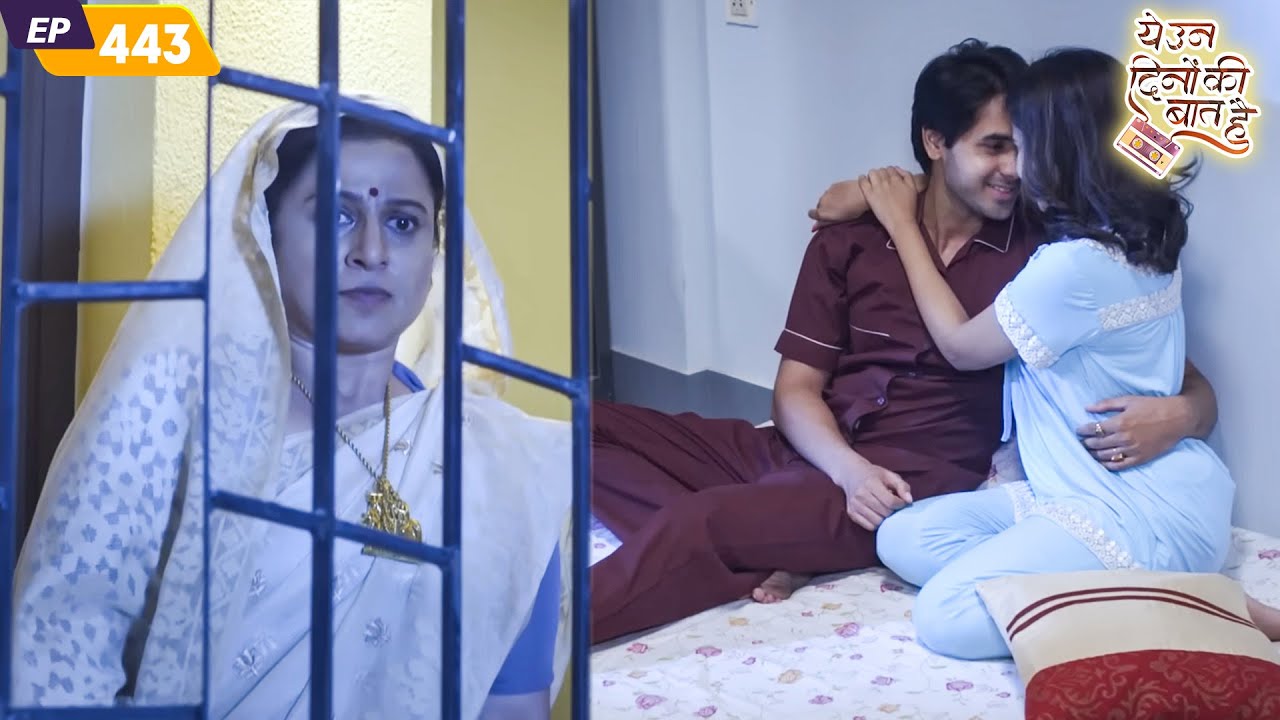 चाची जी ने नैना और समीर को रोमांस करते हुए पकड़ा | Yeh Un Dinon Ki Baat Hai | Episode 443
