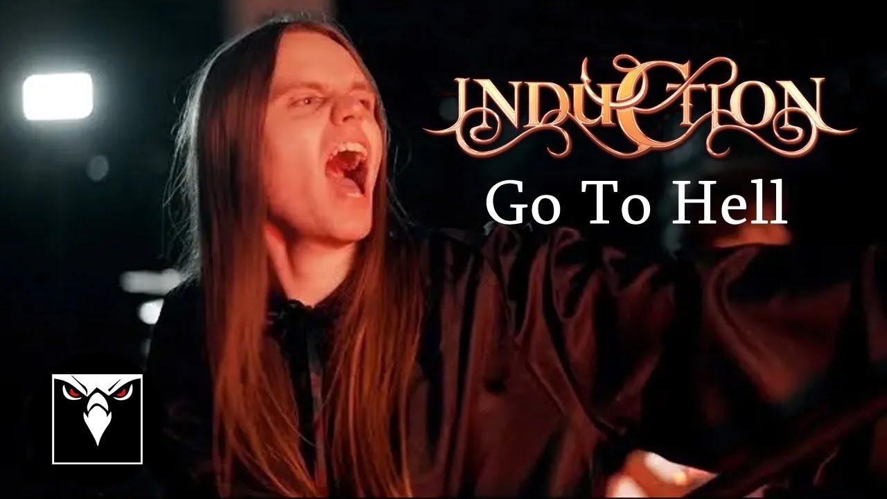 INDUCTION - Go To Hell (Official Music Video)