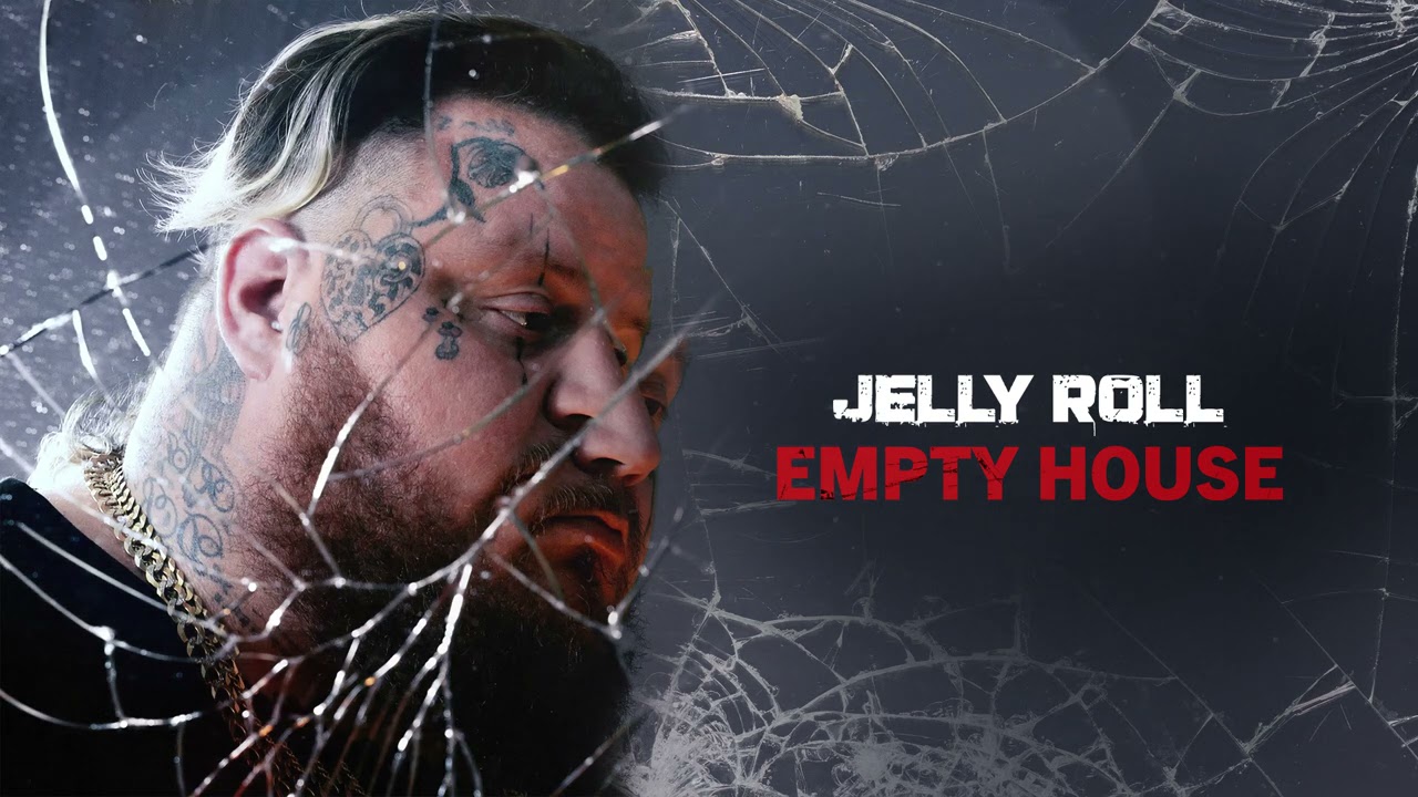 Jelly Roll - Empty House (Official Audio)