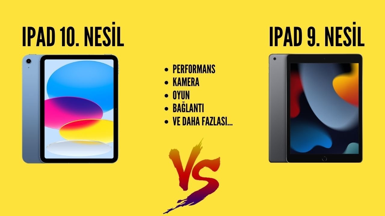 Yeni Apple Ipad 10. Nesil ile Ipad 9. Nesil'in karşılaştırması....