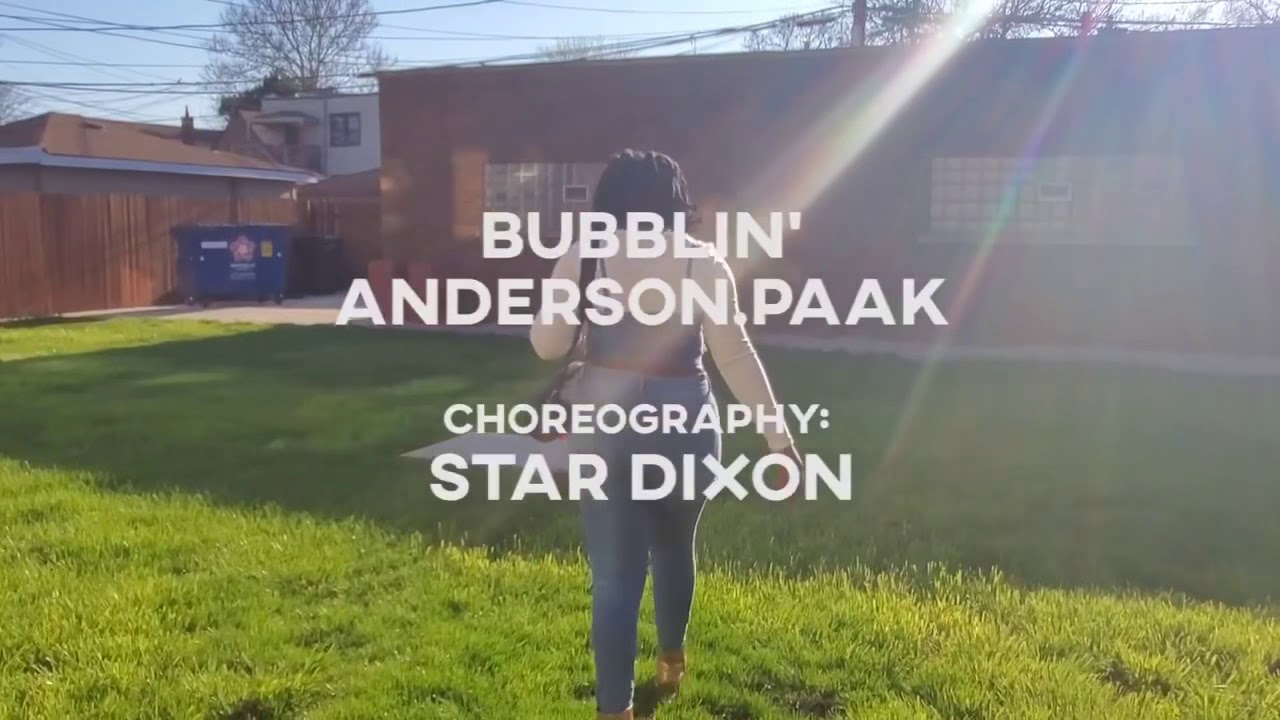 Anderson.Paak Bubblin Tap choreography by Star Dixon