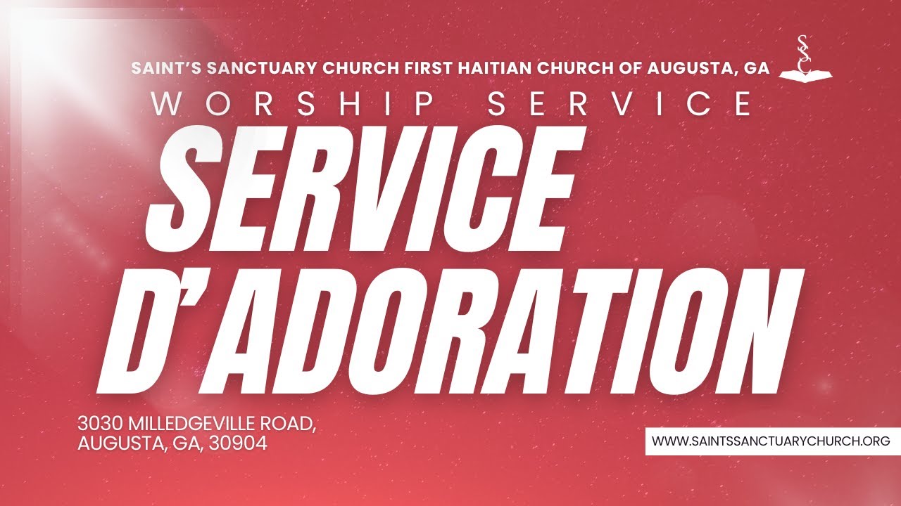 SERVICE D'ADORATION | 22 Février 2026 | SAINT'S SANCTUARY CHURCH
