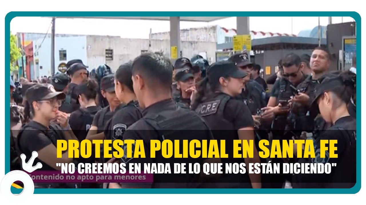 Sueldos de pobreza y jornadas de 20 horas: las razones detrás del estallido policial en Santa Fe