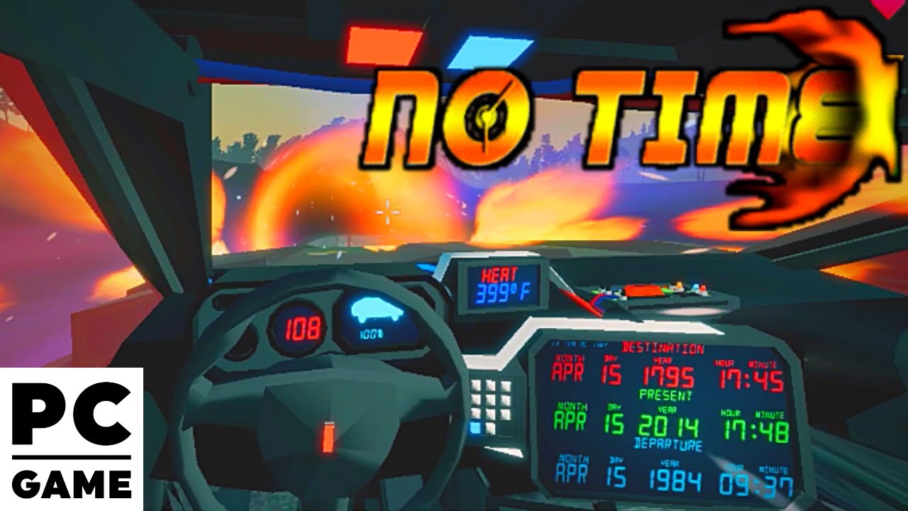 Time Traveling Game! - No Time Early Access (PC Gameplay)