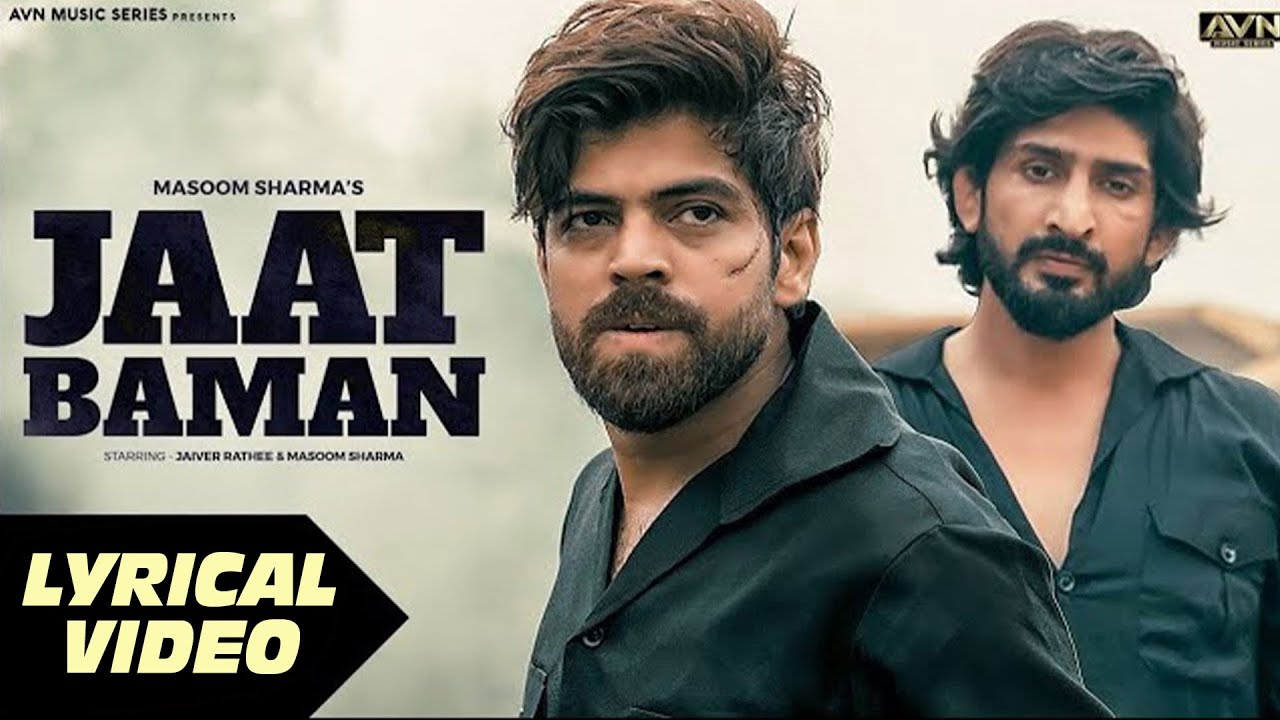 Jaat Baman ( Official Lyrical Video ) | Masoom Sharma ft. Jaiveer Rathi | Haryanvi Song 2025 New |