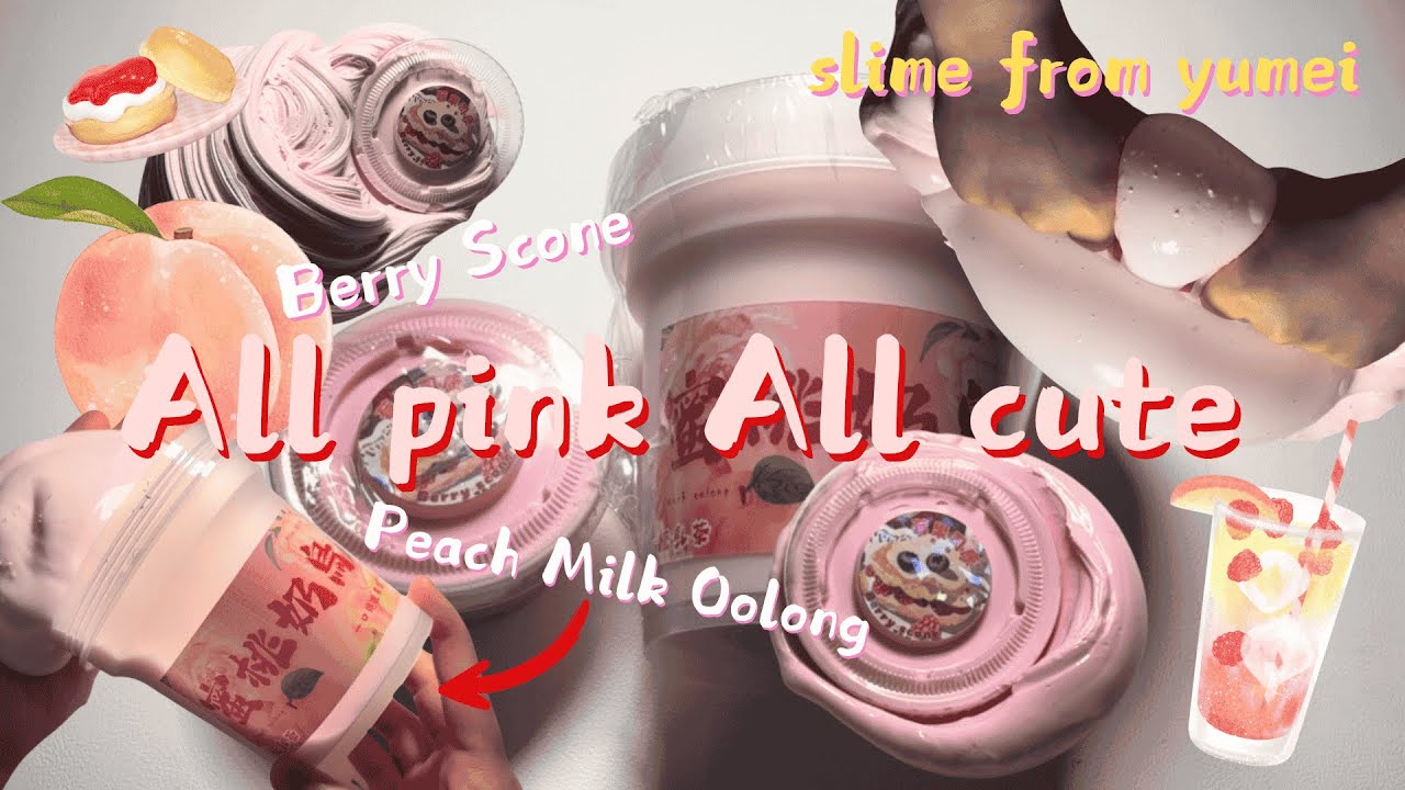 Totally Pink Slimes!｜Small Haul, Big Pink Energy 💓｜開箱 粉色系 語妹史萊姆💗💖｜莓果司康🍓｜蜜桃奶烏🍑｜@yumeislime520