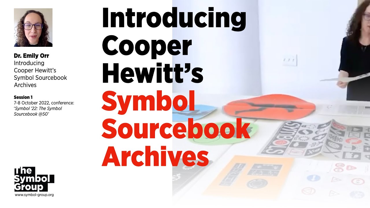 Emily Orr–Introducing Cooper Hewitt Symbol Sourcebook Archives
