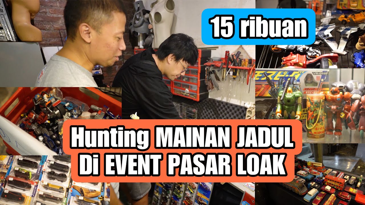 HUNTING MAINAN JADUL DI EVENT PASAR MAINAN JADUL!! 15 RIBU DAPET BANYAK DONG!!!! SUNGGUH RACUN INI!!