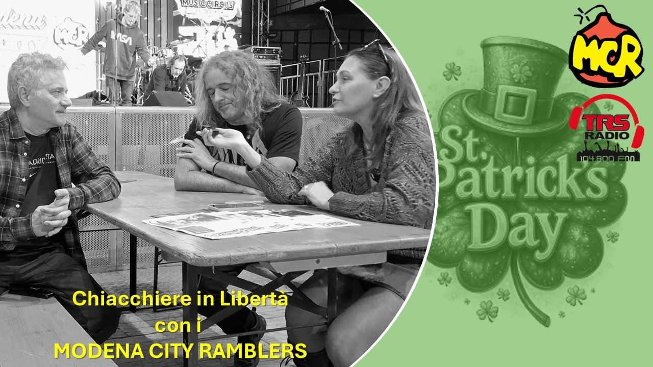 TRS RADIO & Modena City Ramblers: St. Patrick' s Day. di... parole al Tour 2026