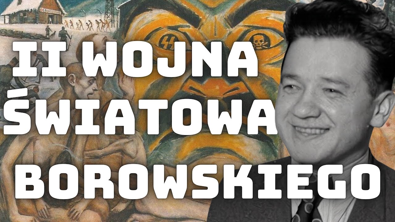 PROSZĘ PAŃSTWA DO GAZU NIE MA SENSU - SZCZEGÓŁOWE OPRACOWANIE OPOWIADAŃ BOROWSKIEGO POLSKA HISTORIA