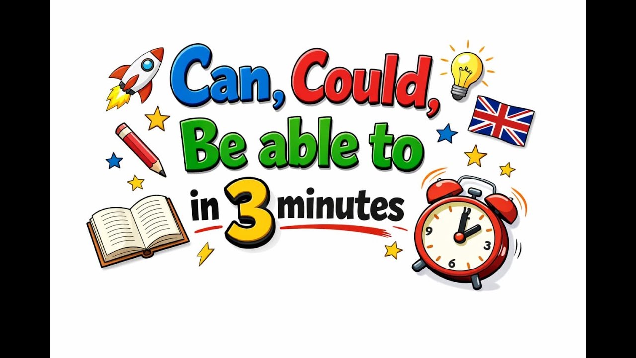 Can, Could & Be Able To in 3 Minutes | Simple English Grammar