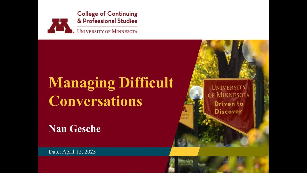 UMN Webinar: Managing Difficult Conversations