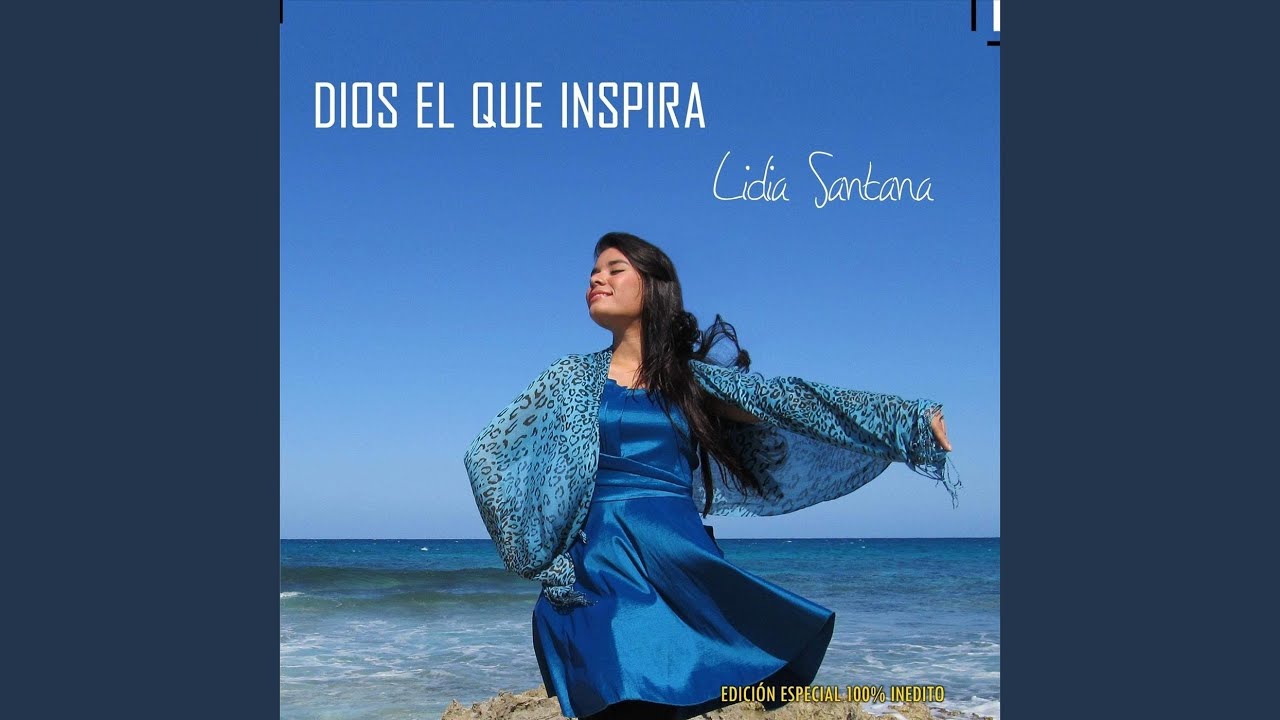 Dios Él Que Inspira