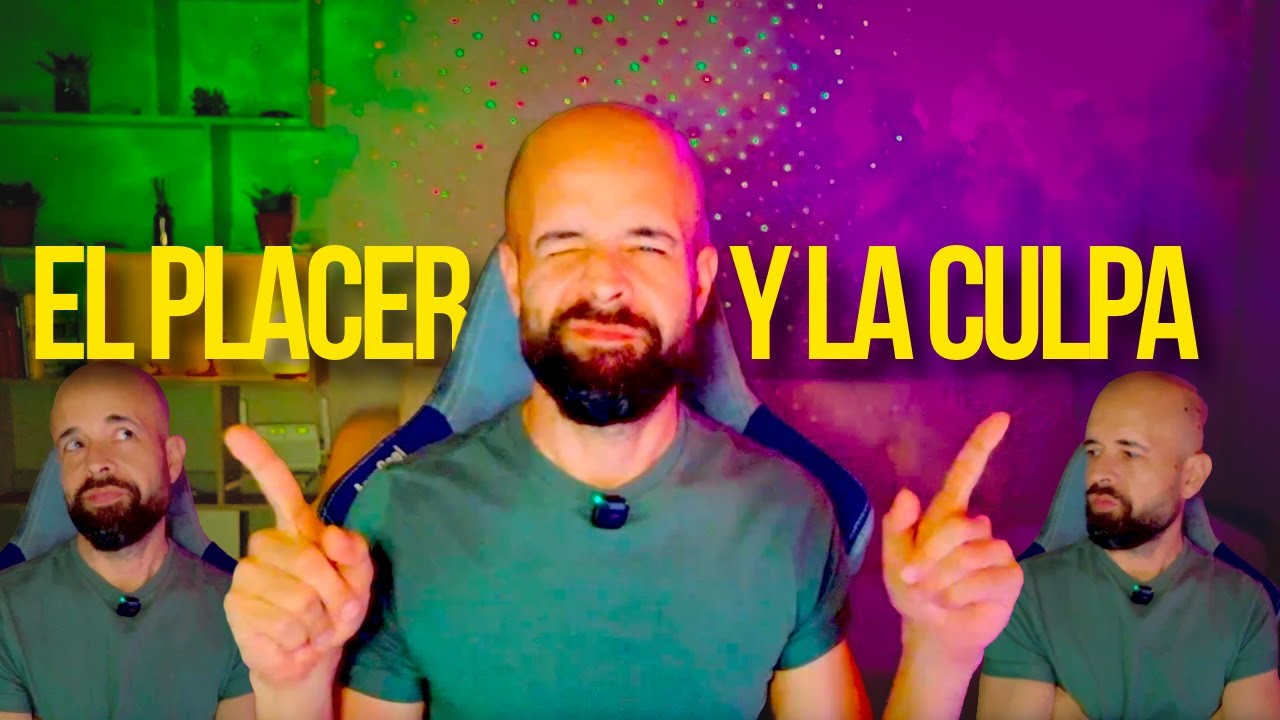 PLACER y CULPA: Por qué disfrutamos y nos sentimos mal al mismo tiempo?