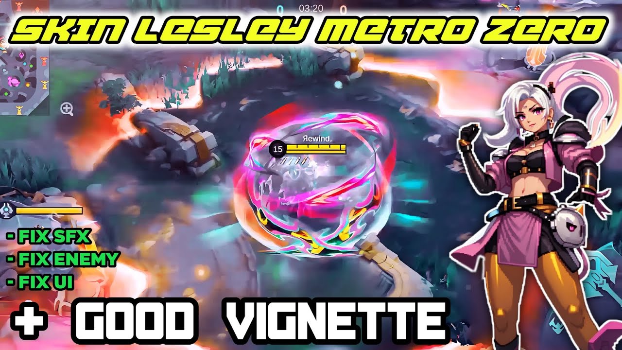 BARU‼️ SCRIPT SKIN LESLEY X METRO ZERO - SUDAH FIX SFX DAN VIGNETTE - NEW PATCH - FULL GRAPHICS 