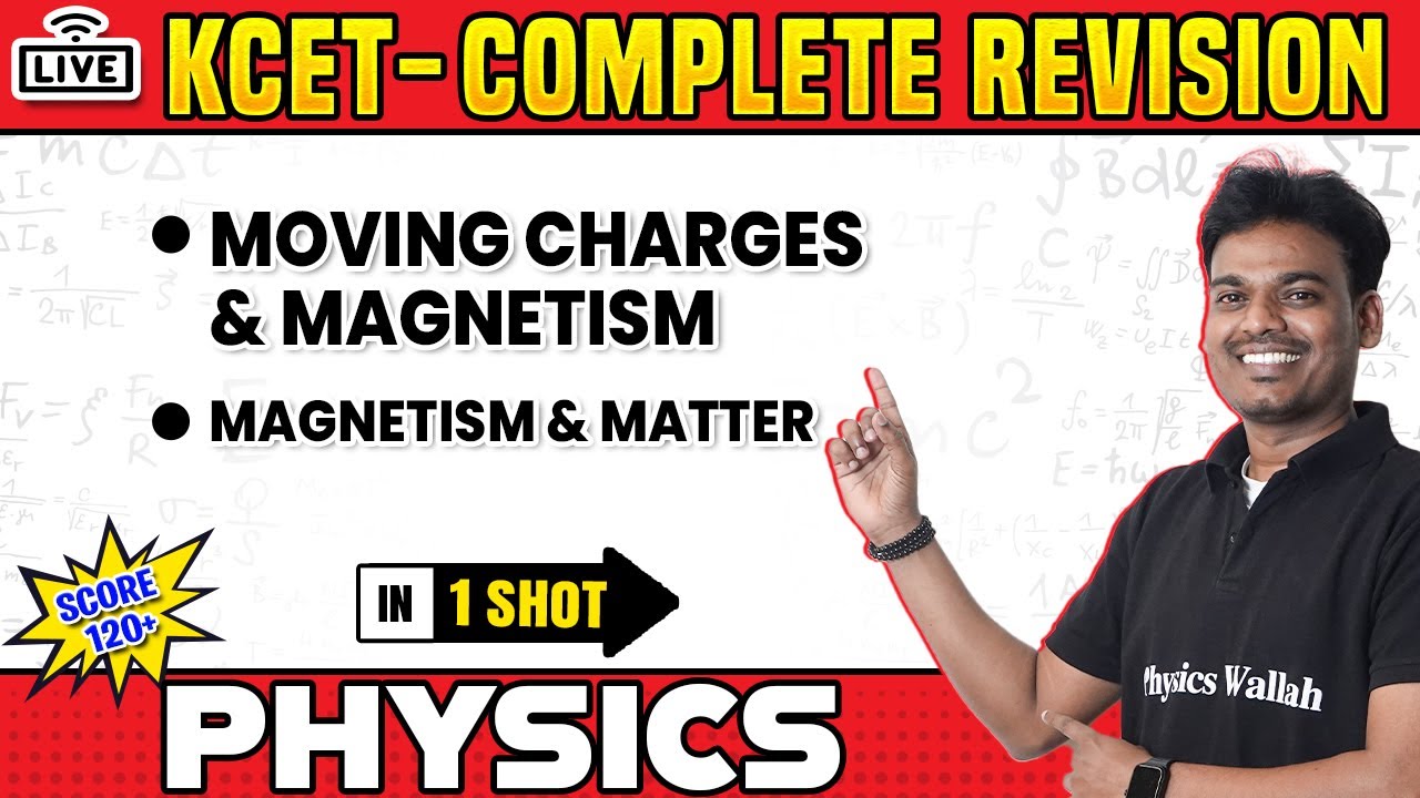Magnetism & Matter & Other Chapters in 1 Shot | Physics |KCET Complete Revision | 120+ Fixed Marks 🔥