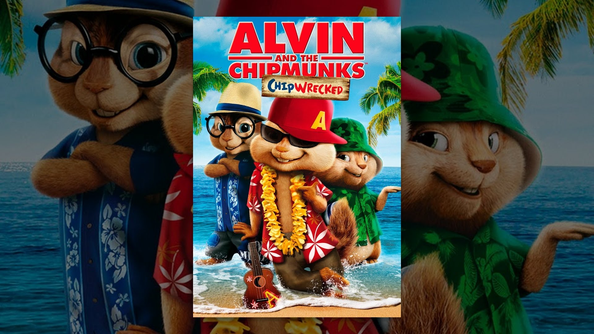 Alvin And The Chipmunks: Chipwrecked