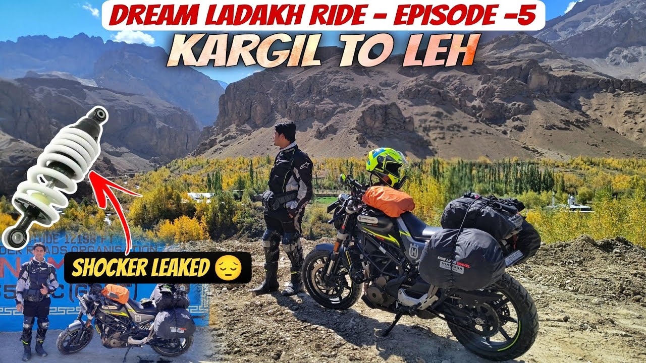 KARGIL TO LEH | DREAM LADAKH RIDE | EPISODE -5 | bikerboyshabbir