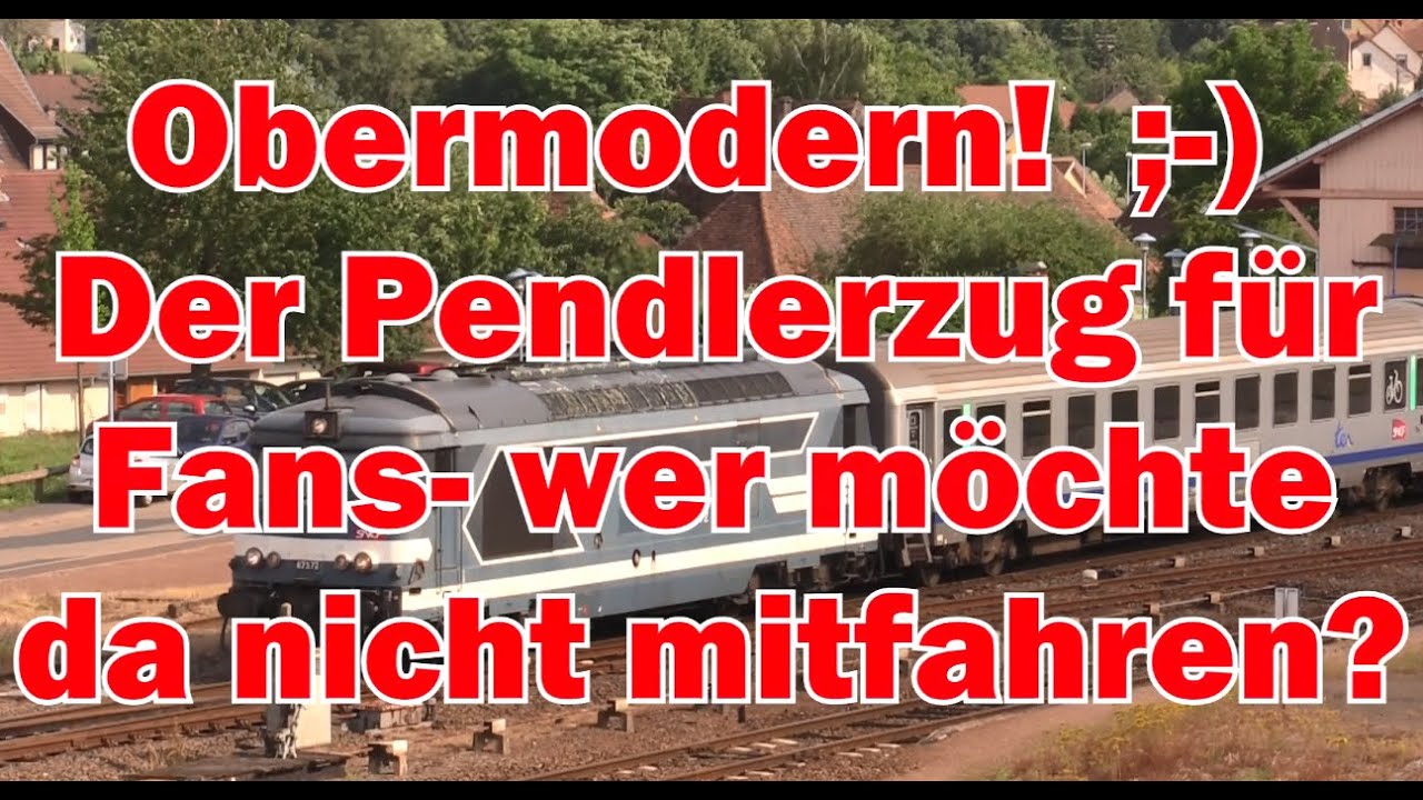 Obermodern! Der Pendlerzug für Fans- wer möchte da nicht mitfahren? Ein 