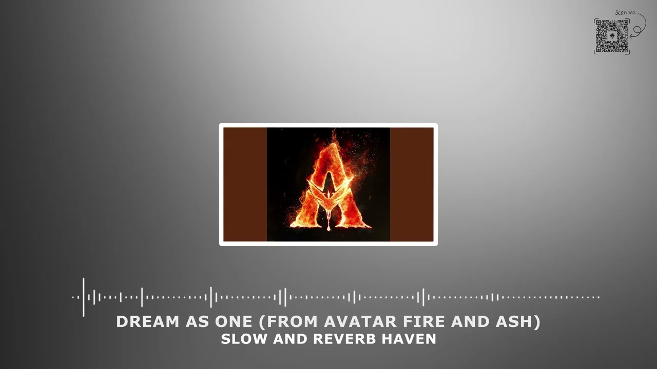Dream As One from Avatar Fire and Ash  - Slow and Reverb - Relaxing Remix - 4K - HD