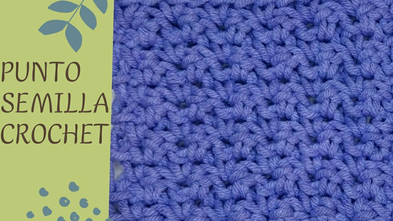 PUNTO SEMILLA CROCHET 😍PUNTOS SENCILLOS A CROCHET 🌺💚🥳