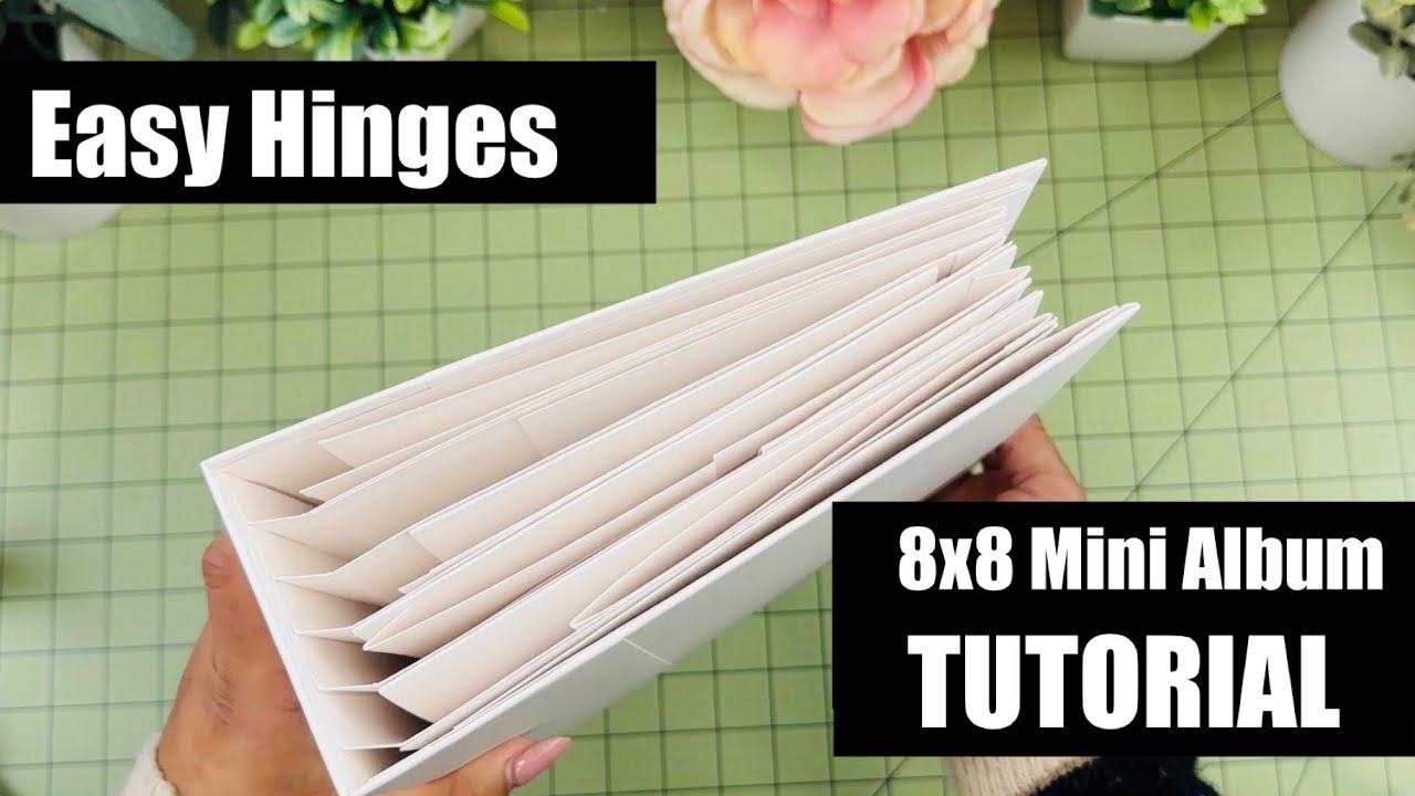 Easy Hinges - 8x8 Mini Album with 12 Pages