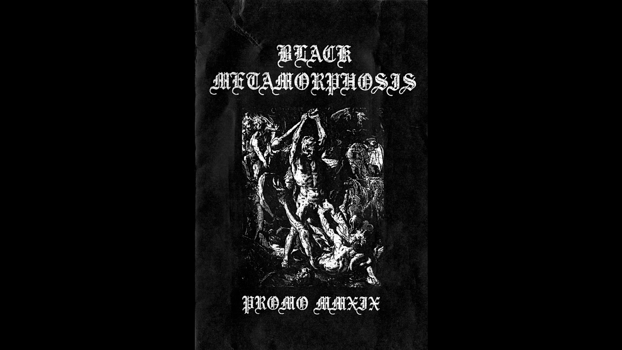 Black Metamorphosis - Promo MMXIX (2019)