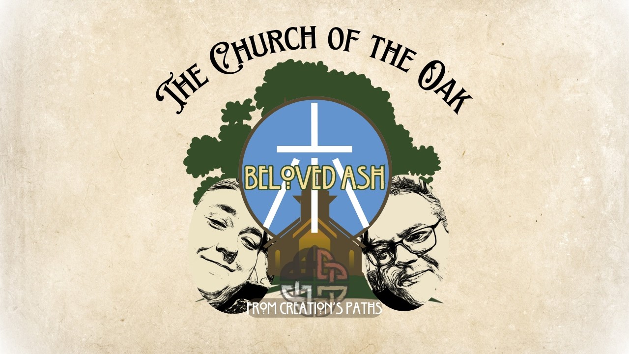 Stardust that knows it is loved- An Ash Wednesday Gathering of the Church of the Oak