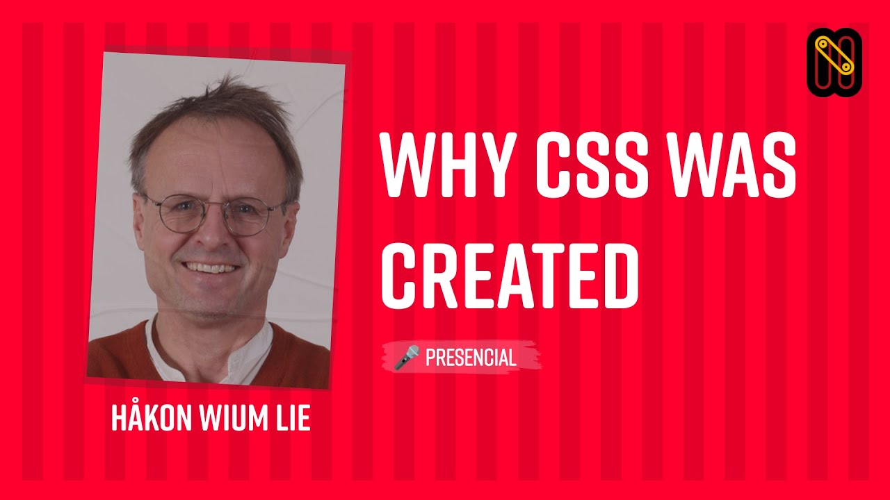 Why CSS was created - Håkon Wium Lie